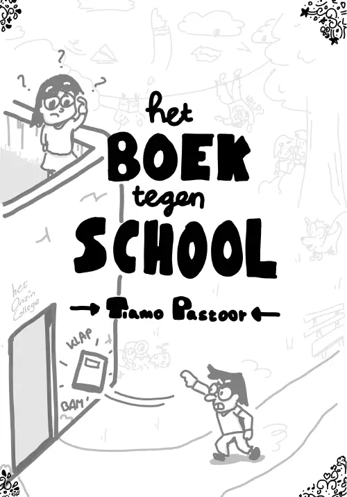 Product Image for Het boek tegen school